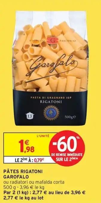 Promotion Exclusives de 2
Pâtes garofalo : Découvrez l'Offre incontournable