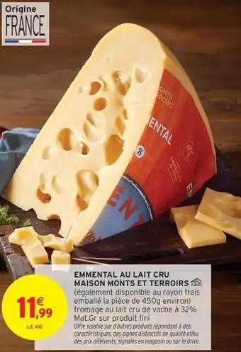 Emmental au lait cru maison monts et terroirs 1 kg