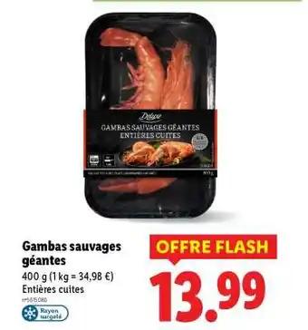 Promotion Exclusives de 2
Gambas géantes : Découvrez l'Offre incontournable