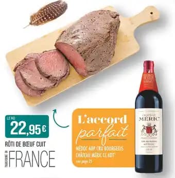 Promotion Exclusives de 1
Rôti de boeuf : Découvrez l'Offre incontournable