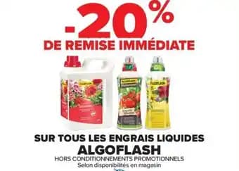 Sur tous les engrais liquides algoflash