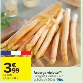 Promotion Exclusives de 8
Asperge violette : Découvrez l'Offre incontournable