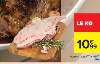 Promotion Exclusives de 13
            
        
        Gigot à rôtir : Découvrez l'Offre incontournable