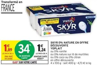 Promotion Exclusives de 14
Skyr 0% : Découvrez l'Offre incontournable