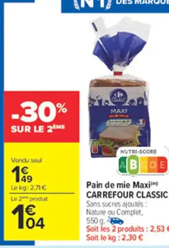 CARREFOUR CLASSIC Pain de mie Maxim 550 g