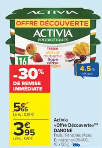 Promotion Exclusives de 8
Activia : Découvrez l'Offre incontournable