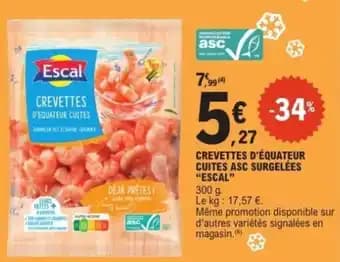 Crevettes d'équateur cuites asc surgelées escal 300 g
