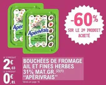 Promotion Exclusives de 41
            
        
        Fines : Découvrez l'Offre incontournable